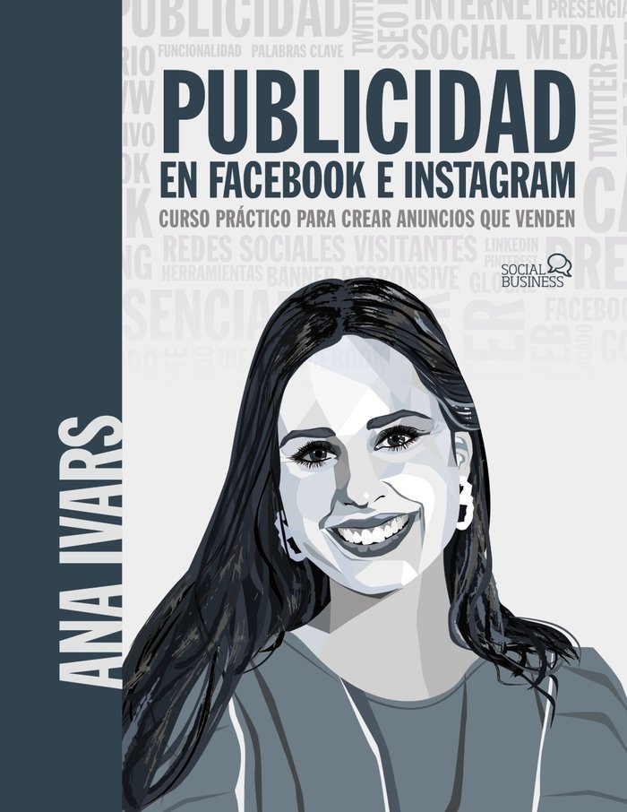 PUBLICIDAD EN FACEBOOK E INSTAGRAM MANUAL | IVARS, ANA | ANAYA MULTIMEDIA | 9788441543256 Imagen principal del producto