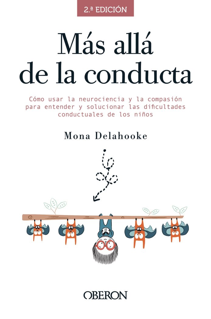MAS ALLA DE LA CONDUCTA | DELAHOOKE, MONA | ANAYA MULTIMEDIA | 9788441543492