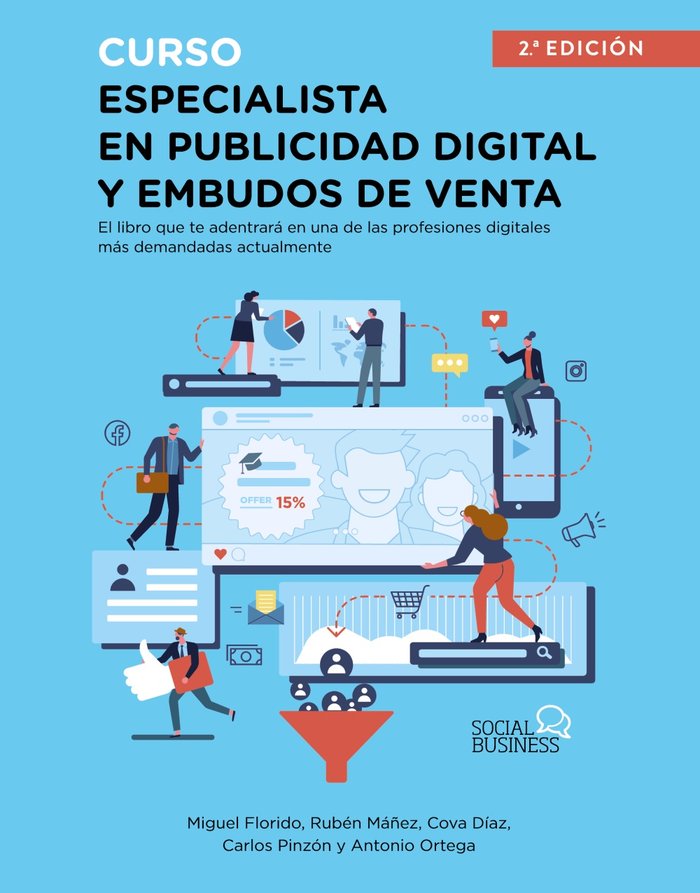 CURSO ESPECIALISTA EN PUBLICIDAD DIGITAL Y EMBUDOS DE VENTA | FLORIDO, MIGUEL ANGEL/MAÑEZ, RUBEN/DIAZ, | ANAYA MULTIMEDIA | 9788441543911