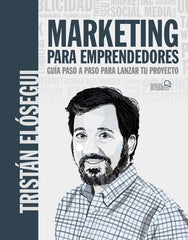 MARKETING PARA EMPRENDEDORES GUIA PASO A PASO PARA LANZAR T - 9788441546202