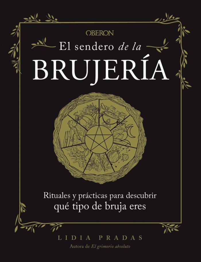 EL SENDERO DE LA BRUJERIA I Pradas, Lidia I Anaya Multimedia I 9788441547902