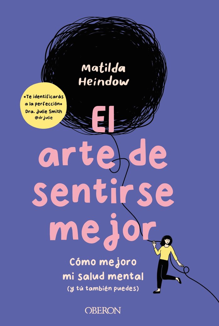 EL ARTE DE SENTIRSE MEJOR | HEINDOW, MATILDA | ANAYA MULTIMEDIA | 9788441549432