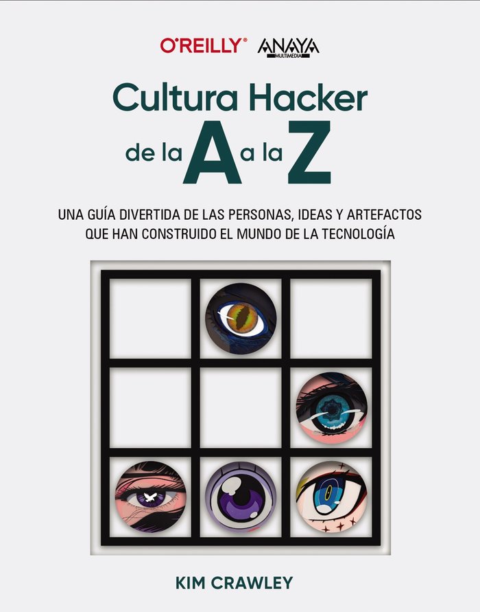 CULTURA HACKER DE LA A A LA Z - 9788441550162