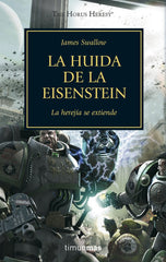 HEREJIA DE HORUS 4 LA HUIDA DE LA EISENSTEIN | Swallow,james | 9788445003121 (Minotauro)