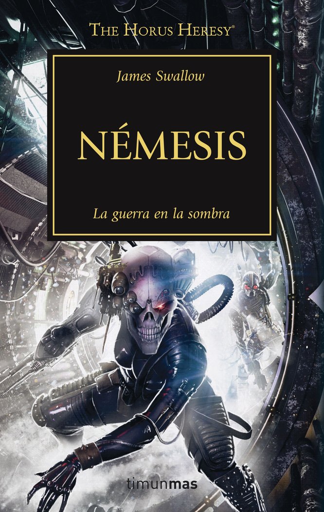 HEREJIA DE HORUS 13 NEMESIS | Swallow,james | 9788445003213 (Minotauro)