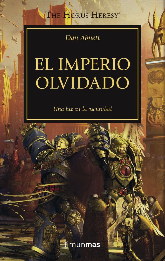 HEREJIA DE HORUS 27 EL IMPERIO OLVIDADO | Abnett,dan | 9788445003343 (Minotauro) Imagen principal del producto