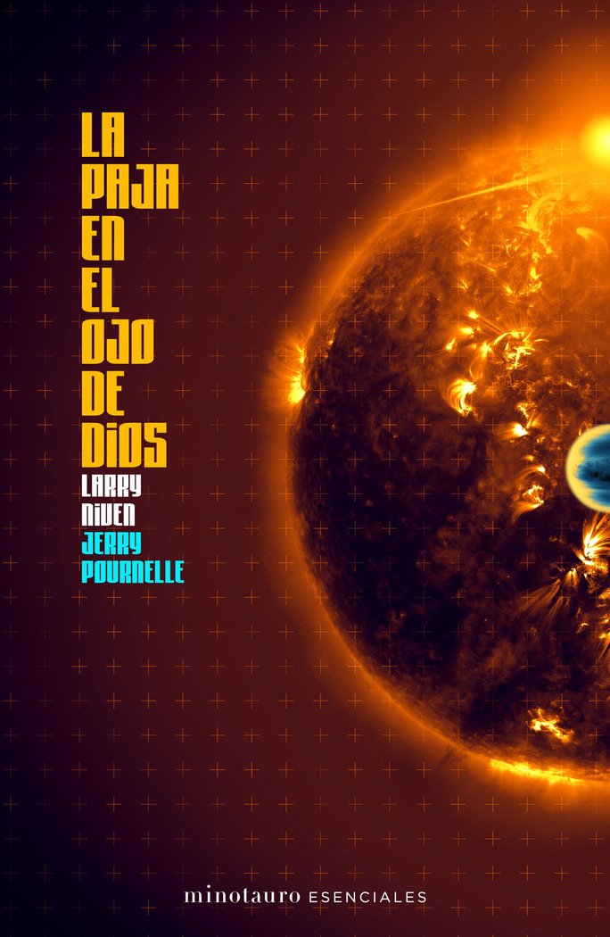 PAJA EN EL OJO DE DIOS,LA | Larry Niven Y Jerry Pournelle | 9788445008300 (Minotauro) Imagen principal del producto