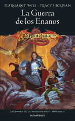 LEYENDAS DE LA DRAGONLANCE 2 LA GUERRA DE LOS ENANOS | Weis / Tracy Hickman, Margaret | 9788445011126 (Minotauro)