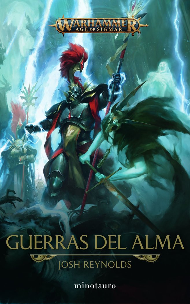 GUERRAS DEL ALMA | Reynolds, Josh | 9788445011744 (Minotauro) Imagen principal del producto