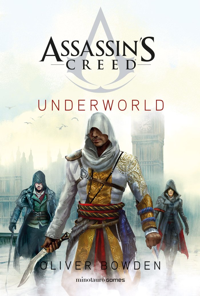 ASSASSINS CREED UNDERWORLD | Bowden, Oliver | 9788445012024 (Minotauro) Imagen principal del producto