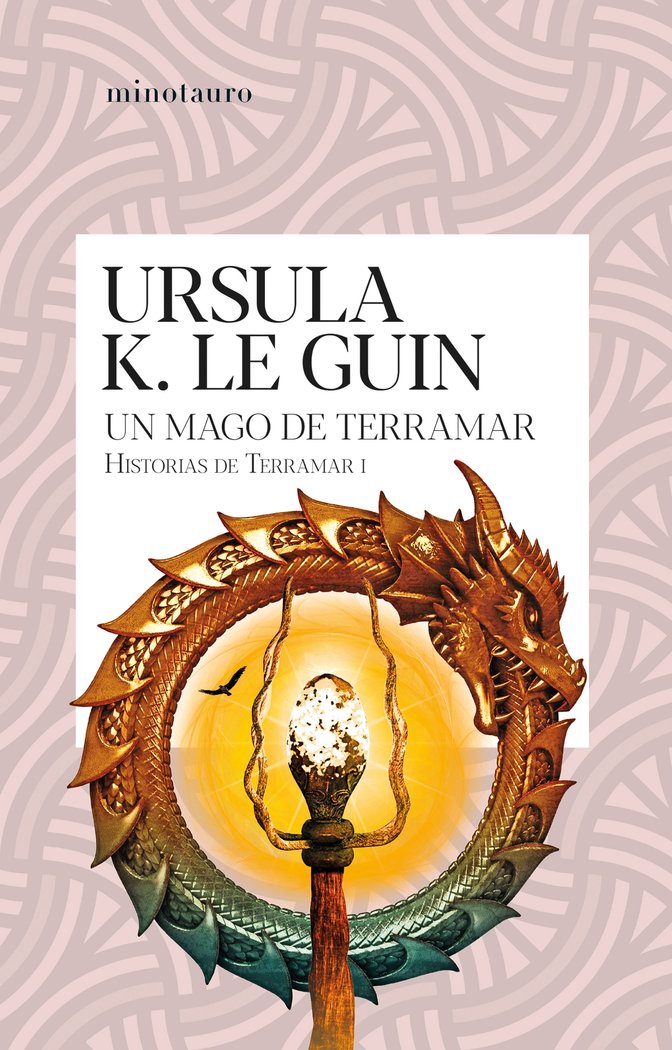 UN MAGO DE TERRAMAR | Ursula K, Le Guin | 9788445012093 (Minotauro)