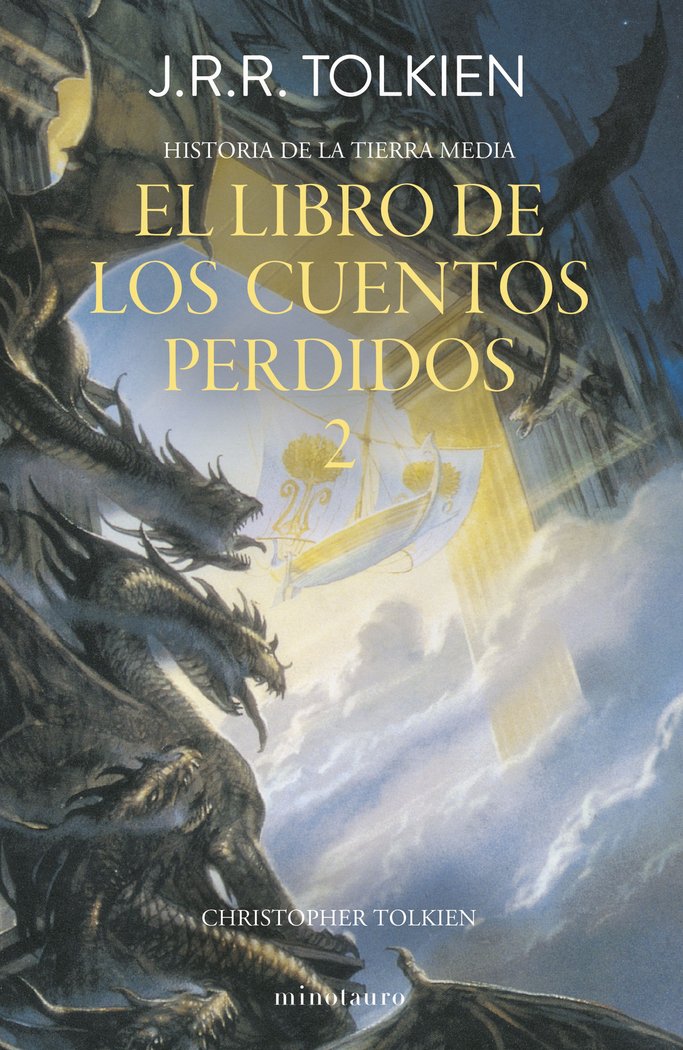 Hª TIERRA MEDIA 2 EL LIBRO DE LOS CUENTOS PERDIDOS 2 | Tolkien, J, R, R, | 9788445013380 (Minotauro) Imagen principal del producto