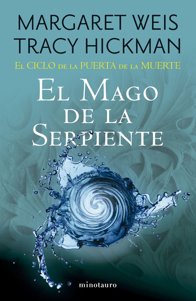 EL CICLO DE LA PUERTA DE LA MUERTE 4 EL MAGO DE LA SE | Weis / Tracy Hickman, Margaret | 9788445017265 (Minotauro)