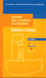 PROGRAMA I PARA DESARROLLO DE AUTONOMIA CM | CASTREJON/BONARDELLA | COMUNIDAD AUTONOMA DE MADRID | 9788445117620