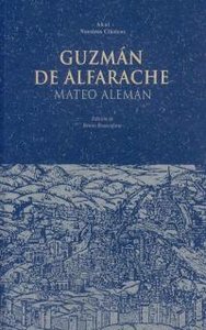 GUZMÁN DE ALFARACHE I Alemán, Mateo I Ediciones Akal I 9788446000839
