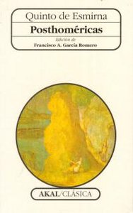 POSTHOMÉRICAS I Quinto de Esmirna I Ediciones Akal I 9788446004462