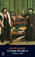 LA EUROPA DEL SIGLO XVI I Mackenney, R. I Ediciones Akal I 9788446005742