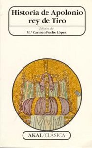 HISTORIA DE APOLONIO REY DE TIRO I Varios autores I Ediciones Akal I 9788446008101