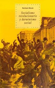 SOCIALISMO REVOLUCIONARIO Y DARWINISMO SOCIAL I Mocek, Reinhard I Ediciones Akal I 9788446010876