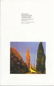 REALISMO, RACIONALISMO Y SURREALISMO I Batchelor, David;Fer, Briony;Wood, Paul I Ediciones Akal I 9788446011408