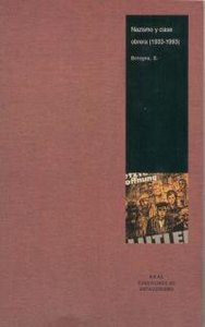 NAZISMO Y CLASE OBRERA I Bologna, Sergio I Ediciones Akal I 9788446011484