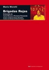 BRIGADAS ROJAS I Moretti, Mario I Ediciones Akal I 9788446013341
