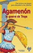 AGAMENÓN Y LA GUERRA DE TROYA I Vivet-Rémy, Anne-Catherine I Ediciones Akal I 9788446013662