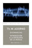DISONANCIAS / INTRODUCCIÓN A LA SOCIOLOGÍA DE LA MÚSICA I Adorno, Theodor W. I Ediciones Akal I 9788446016823