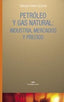 PETRÓLEO Y GAS NATURAL I Parra Iglesias, Enrique I Ediciones Akal I 9788446017684