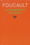 LA HERMENÉUTICA DEL SUJETO I Foucault, Michel I Ediciones Akal I 9788446017721