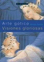 ARTE GÓTICO I Camille, Michael I Ediciones Akal I 9788446018506