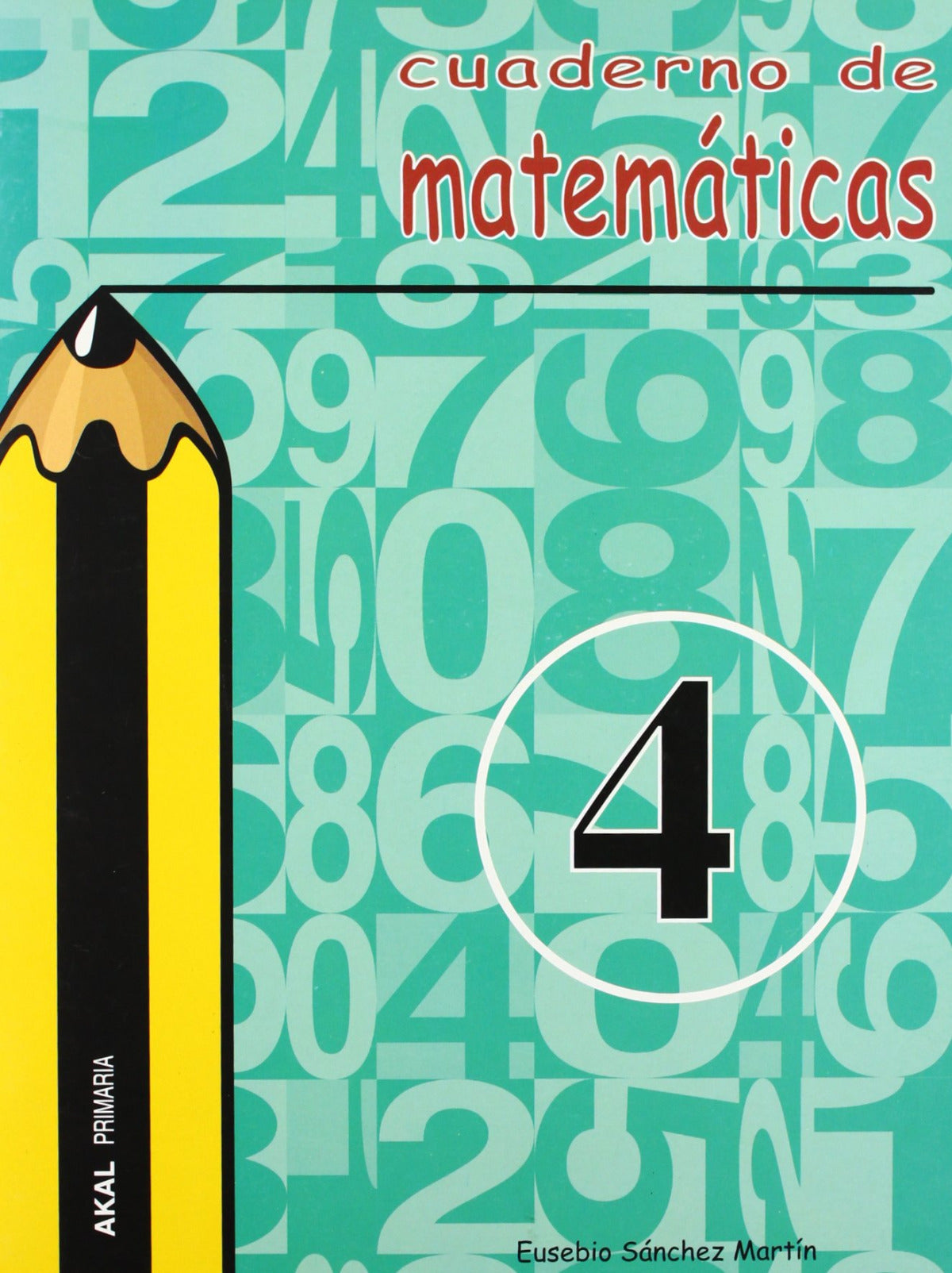 Cuaderno de matemáticas nº  4. Primaria