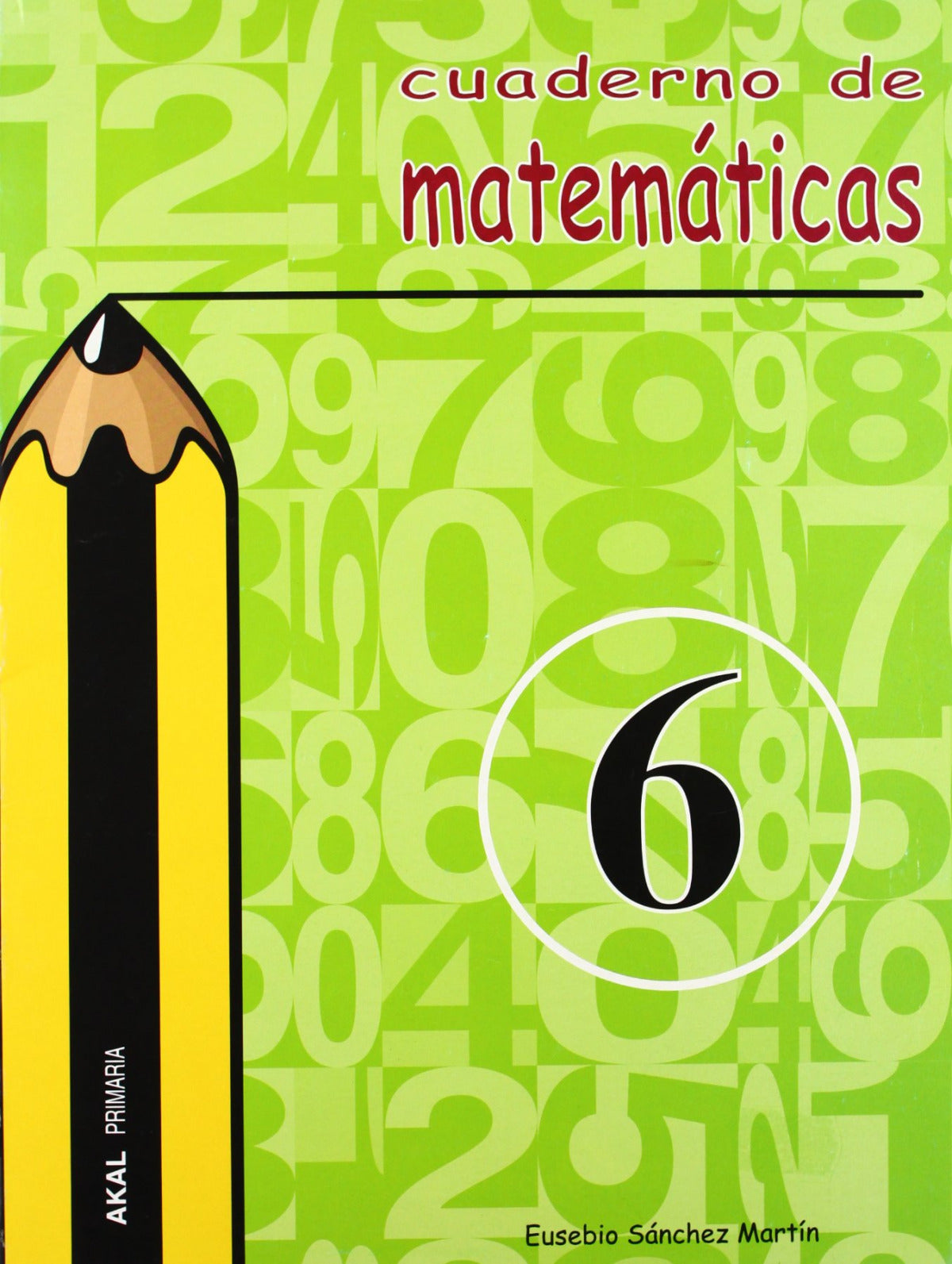 Cuaderno de matemáticas nº  6. Primaria
