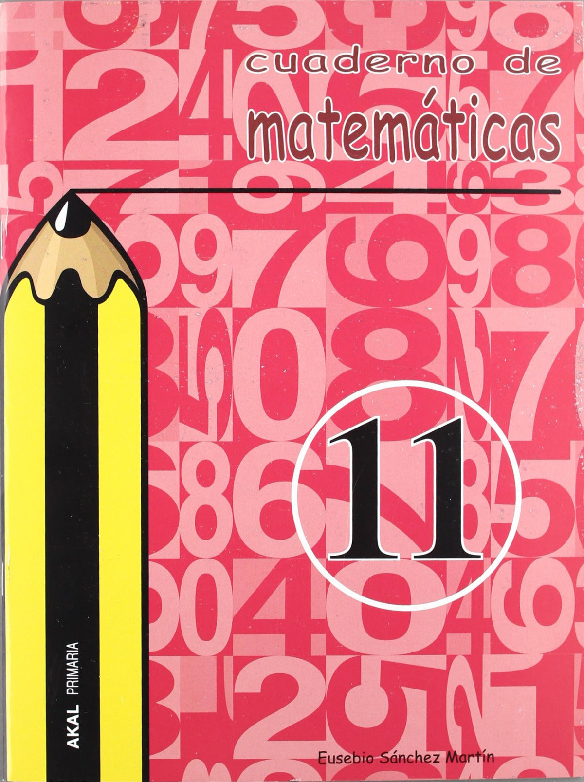 Cuaderno de matemáticas nº 11. Primaria