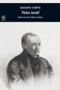 FÍSICA SOCIAL I Comte, Augusto I Ediciones Akal I 9788446021490