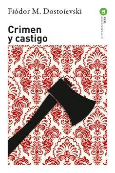 CRIMEN Y CASTIGO I Dostoievski, Fiódor M. I Ediciones Akal I 9788446023715