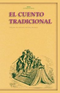 EL CUENTO TRADICIONAL I Varios autores I Ediciones Akal I 9788446024026 Imagen principal del producto