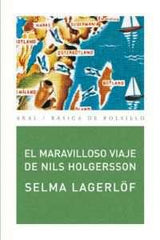 EL MARAVILLOSO VIAJE DE NILS HOLGERSSON I Lagerlöf, Selma I Ediciones Akal I 9788446025221
