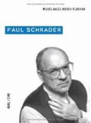 PAUL SCHRADER I Huerta Floriano, Miguel Ángel I Ediciones Akal I 9788446026143