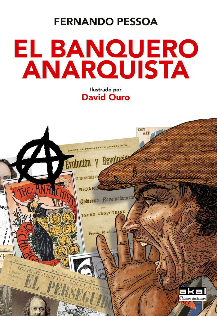 EL BANQUERO ANARQUISTA I Pessoa, Fernando I Ediciones Akal I 9788446027010