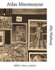 ATLAS MNEMOSYNE I Warburg, Aby I Ediciones Akal I 9788446028253