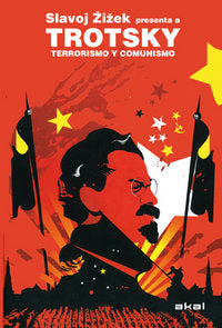TERRORISMO Y COMUNISMO I Trotsky, Leon I Ediciones Akal I 9788446028888