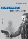 BLADE RUNNER I Alonso Burgos, Jesús I Ediciones Akal I 9788446028901