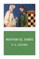 NATHAN EL SABIO I Lessing, Gotthold Ephraim I Ediciones Akal I 9788446028987