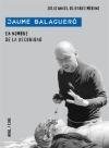 JAUME BALAGUERÓ I Olivares Merino, Julio Ángel I Ediciones Akal I 9788446029199