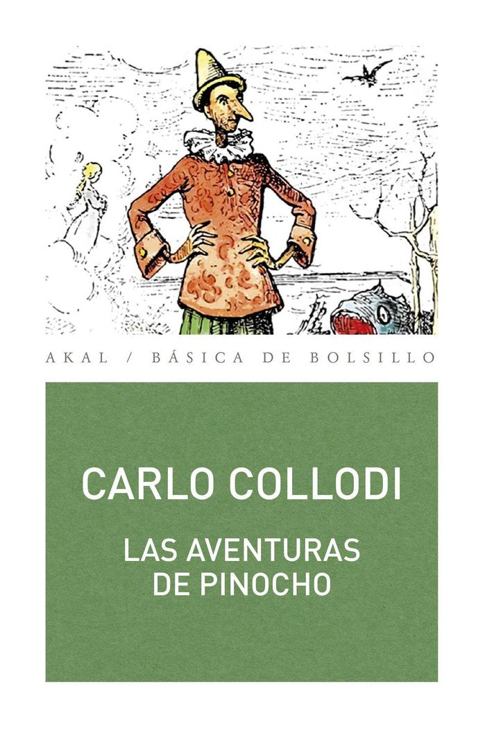 AVENTURAS DE PINOCHO, LAS | Collodi, Carlo | 9788446029328 (Akal) Imagen principal del producto