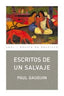 ESCRITOS DE UN SALVAJE I Gauguin, Paul I Ediciones Akal I 9788446029731