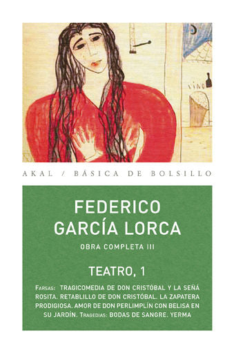 OBRAS III I García Lorca, Federico I Ediciones Akal I 9788446029762