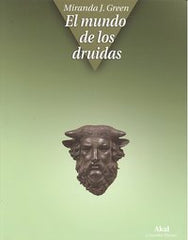 EL MUNDO DE LOS DRUIDAS I Green, Miranda I Ediciones Akal I 9788446030904