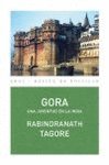 GORA I Tagore, Rabindranath I Ediciones Akal I 9788446033240
